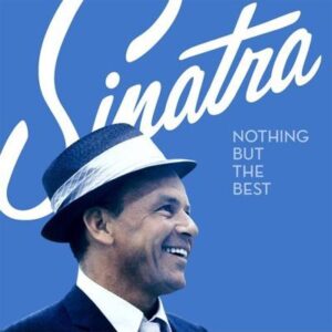 Frank Sinatra "Nothing But The Best" Album Cover