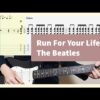Run For Your Life Guitar Tab - The Beatles