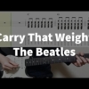Carry That Weight - The Beatles Guitar Tabs