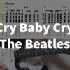 The Beatles - Cry Baby Cry Guitar Tabs - YouTube