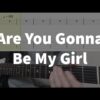 Are You Gonna Be My Girl - Jet | guitar tab
