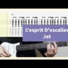Jet - L'esprit D'escalier Guitar Cover With Tab