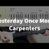 Yesterday Once More / Carpenters Guitar Tab