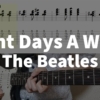 Eight Days A Week - The Beatles | guitar tab easy - YouTube