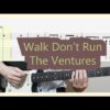 The Ventures - Walk Don't Run Guitar Cover with Tab