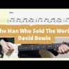 David Bowie - The Man Who Sold The World Guitar Cover with Tab