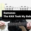 Ramones - The KKK Took My Baby Away Guitar Cover With Tab