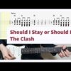 The Clash - Should I Stay or Should I Go Guitar Cover With Tab