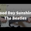 The Beatles - Good Day Sunshine Guitar Tab
