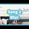 Blur - Song 2 Guitar Cover with Tab