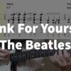 The Beatles - Think For Yourself Guitar Tabs - YouTube
